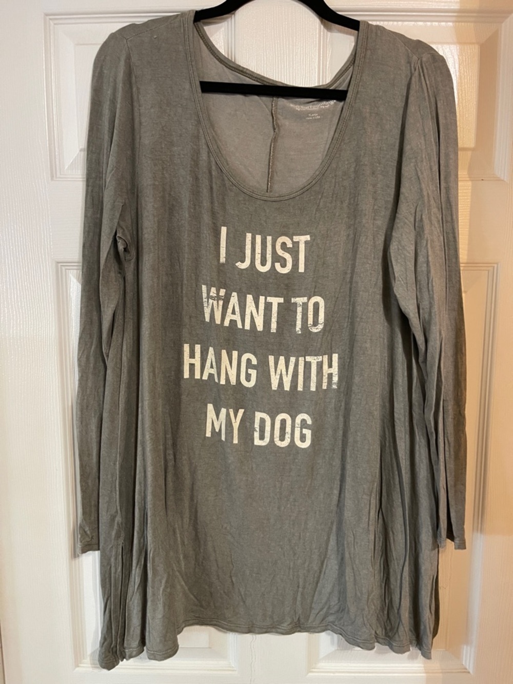 Soft Surroundings Olive/Gray Long Sleeve Tee “I Just Want to Hang With my Dog”